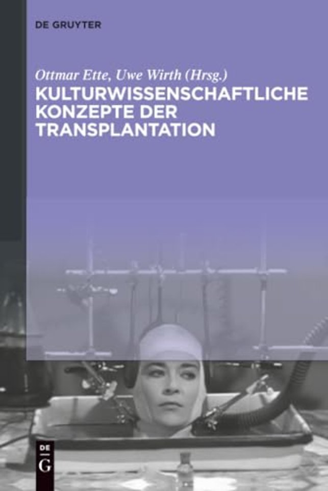 Kulturwissenschaftliche Konzepte der Transplantation