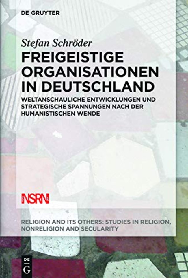 Freigeistige Organisationen in Deutschland – Weltanschauliche Entwicklungen und strategische Spannungen nach der humanistischen Wende