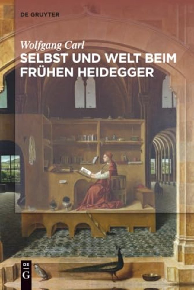 Welt und Selbst beim frühen Heidegger
