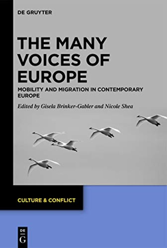 The Many Voices of Europe – Mobility and Migration in Contemporary Europe