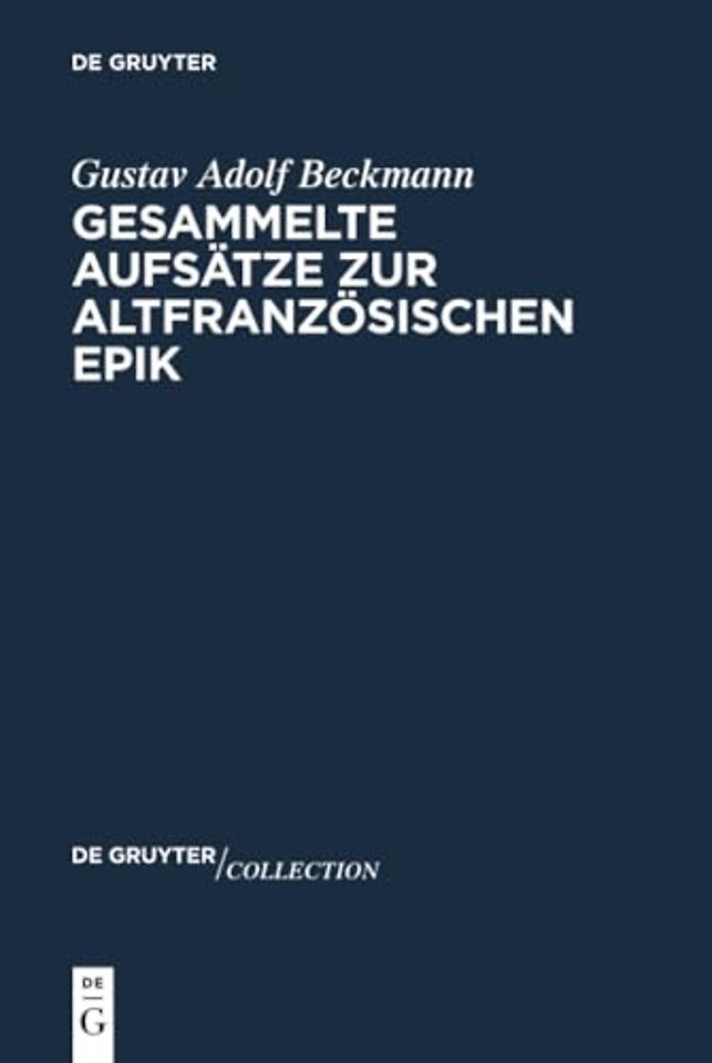 Gesammelte Aufsätze zur altfranzösischen Epik