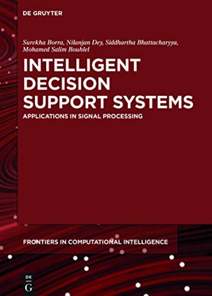 Intelligent Decision Support Systems – Applications in Signal Processing
