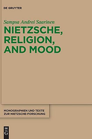 Nietzsche, Religion, and Mood
