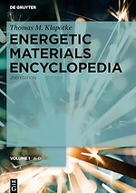 Energetic Materials Encyclopedia, Vol 1 (A-D)