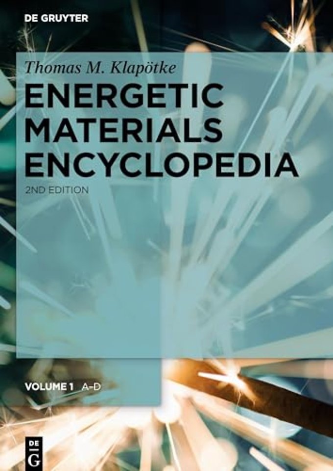 Energetic Materials Encyclopedia, Vol 1 (A-D)