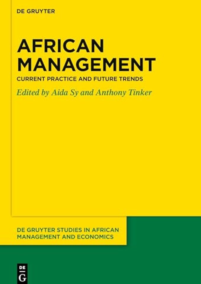 African Management – Current Practice and Future Trends