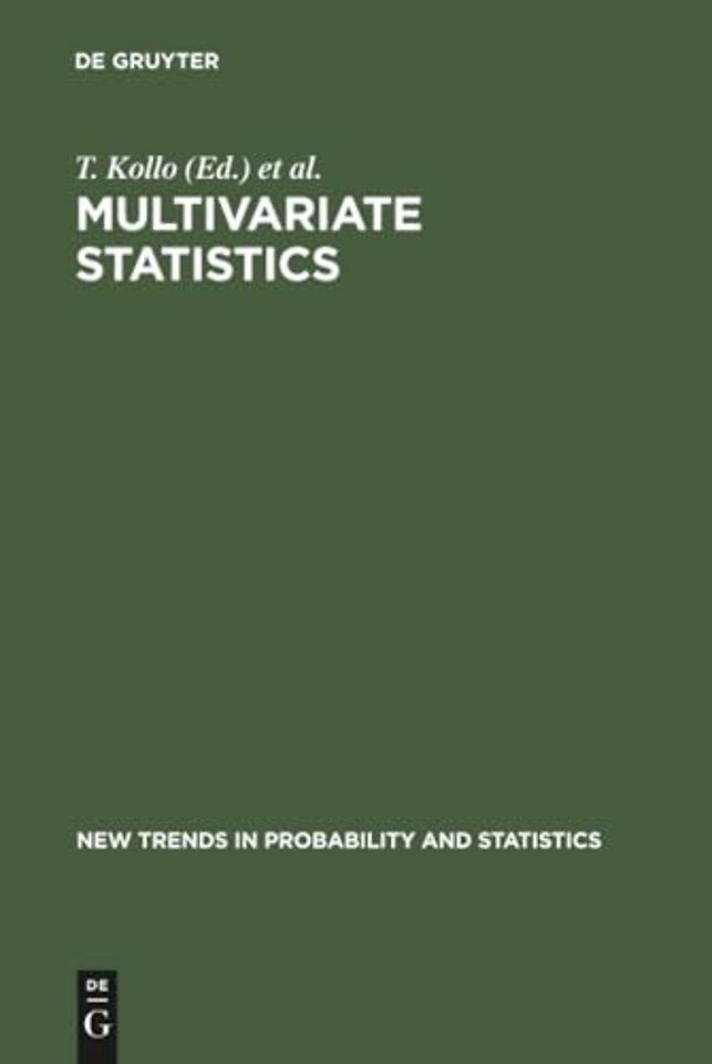 Multivariate Statistics – Proceedings of the 6th Tartu Conference, Tartu, Estonia, 19–22 August 1999