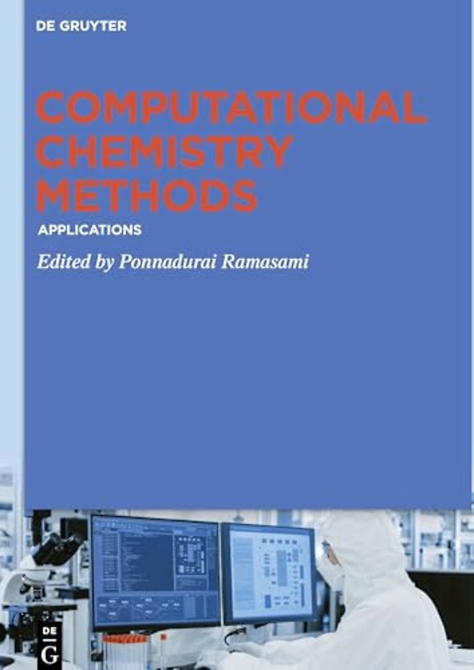 Computational Chemistry Methods – Applications