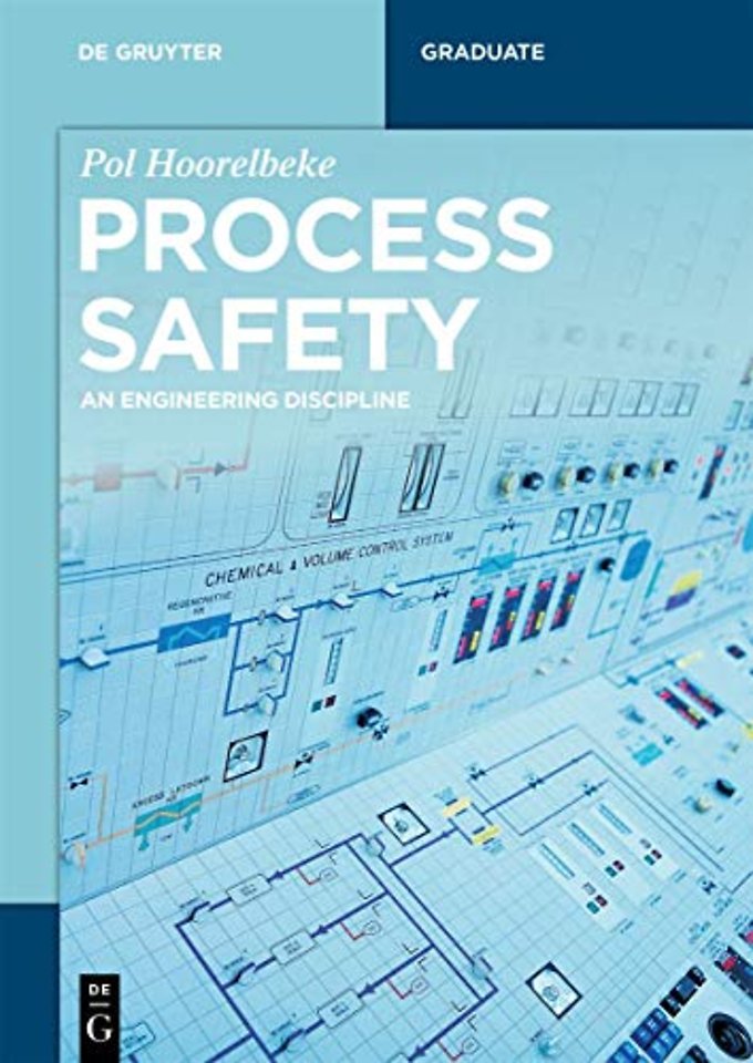 Process Safety – An Engineering Discipline