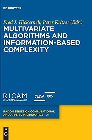 Multivariate Algorithms and Information–Based Complexity