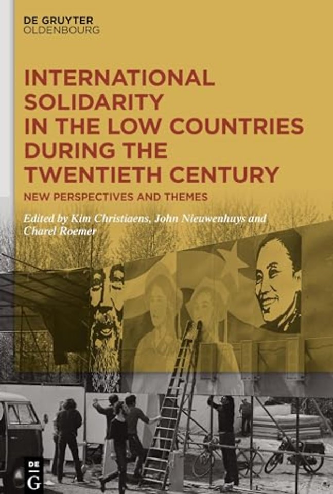International Solidarity in the Low Countries du – New Perspectives and Themes