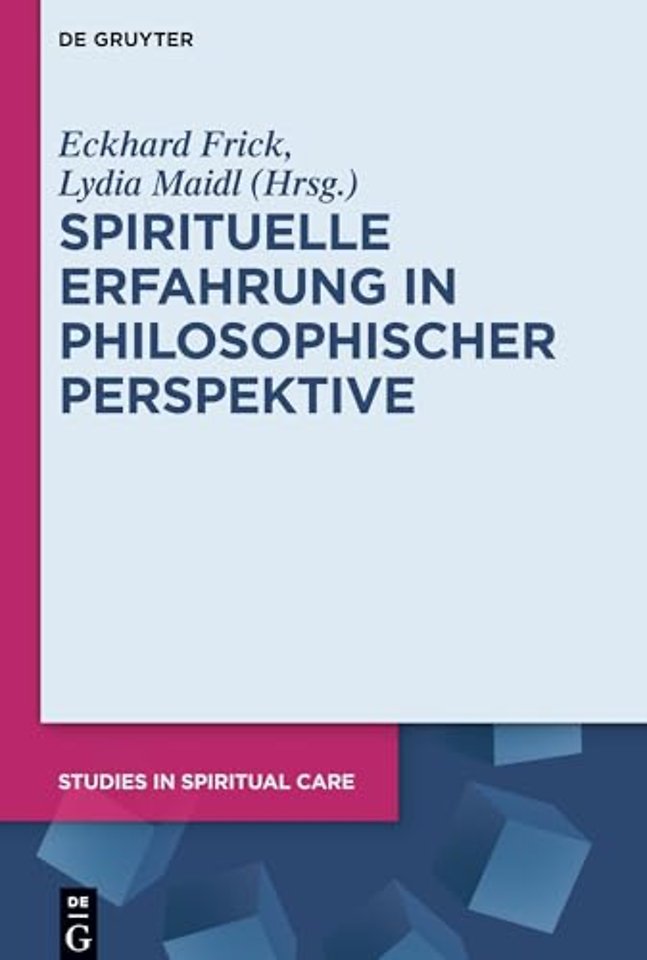 Spirituelle Erfahrung in philosophischer Perspektive