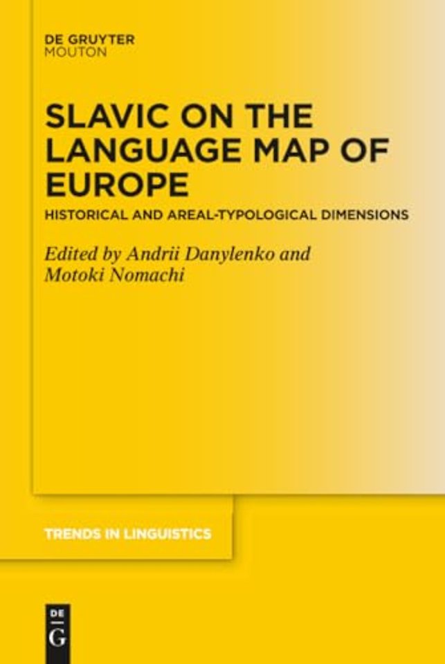 Slavic on the Language Map of Europe – Historical and Areal–Typological Dimensions