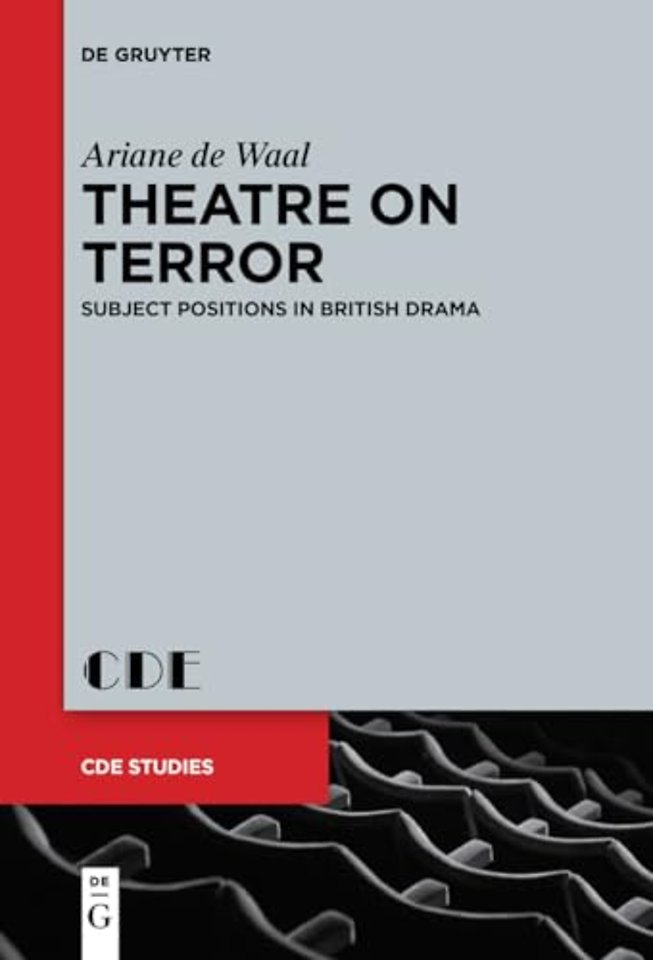 Theatre on Terror – Subject Positions in British Drama
