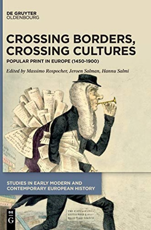 Crossing Borders, Crossing Cultures – Popular Print in Europe (1450–1900)