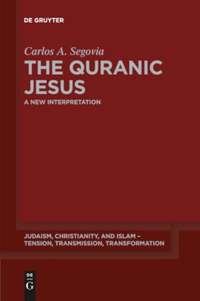 The Quranic Jesus – A New Interpretation