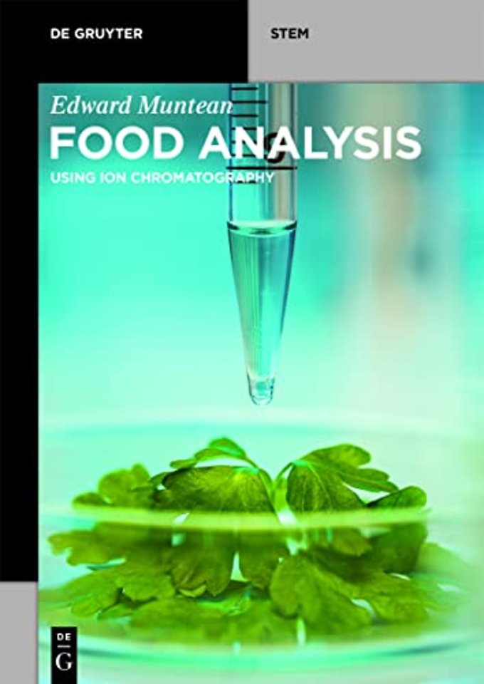 Food Analysis – Using Ion Chromatography