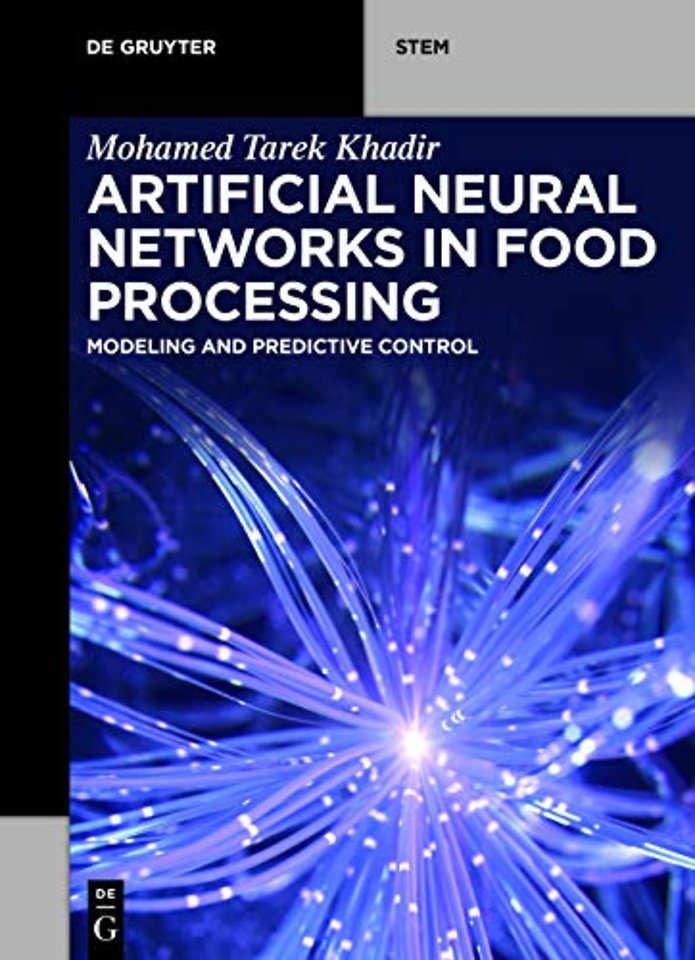 Artificial Neural Networks in Food Processing – Modeling and Predictive Control