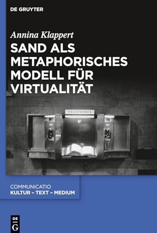 Sand als metaphorisches Modell für Virtualität