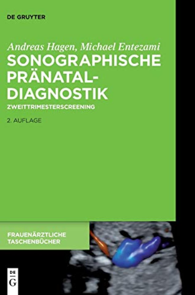 Sonographische Pränataldiagnostik – Zweittrimesterscreening