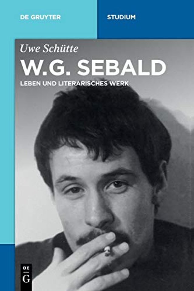 W.G. Sebald – Leben und literarisches Werk