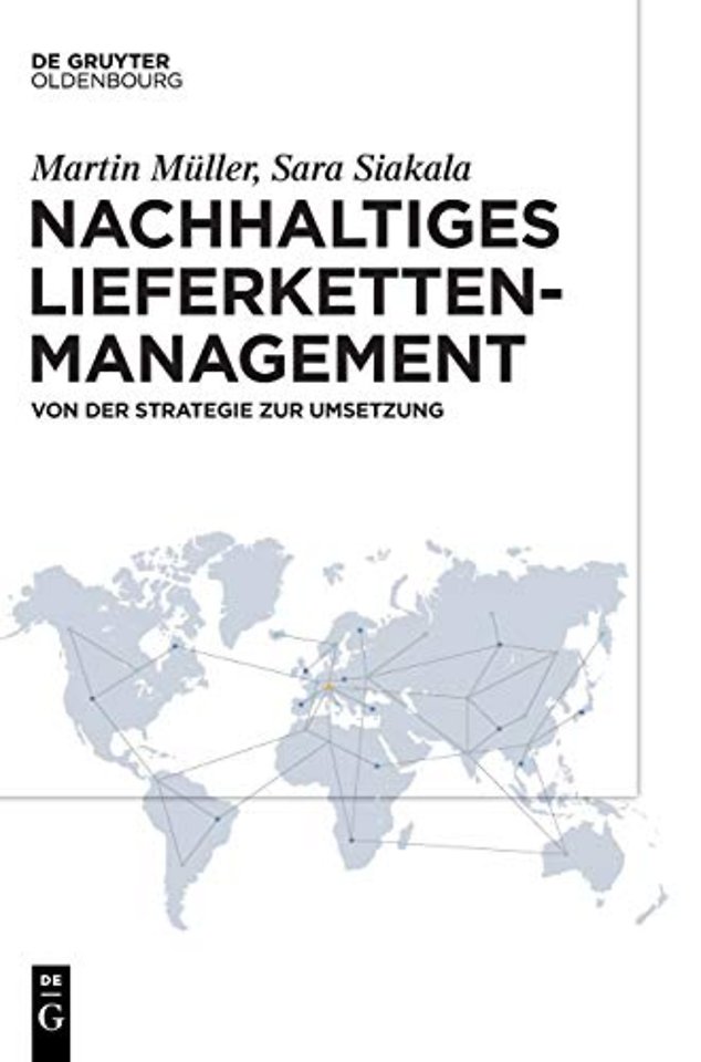 Nachhaltiges Lieferkettenmanagement – Von der Strategie zur Umsetzung