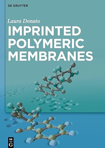 Imprinted Polymeric Membranes