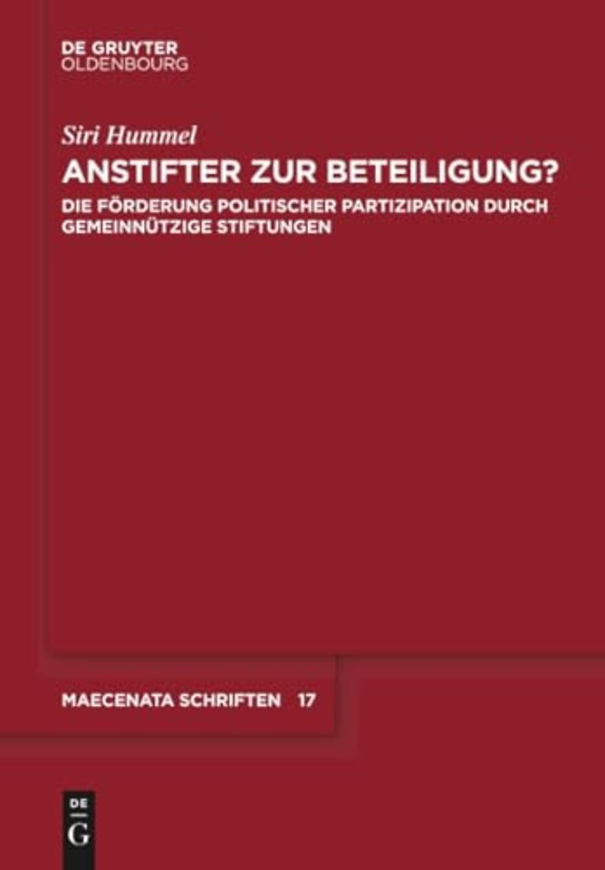 Anstifter zur Beteiligung? – Die Förderung politischer Partizipation durch gemeinnützige Stiftungen