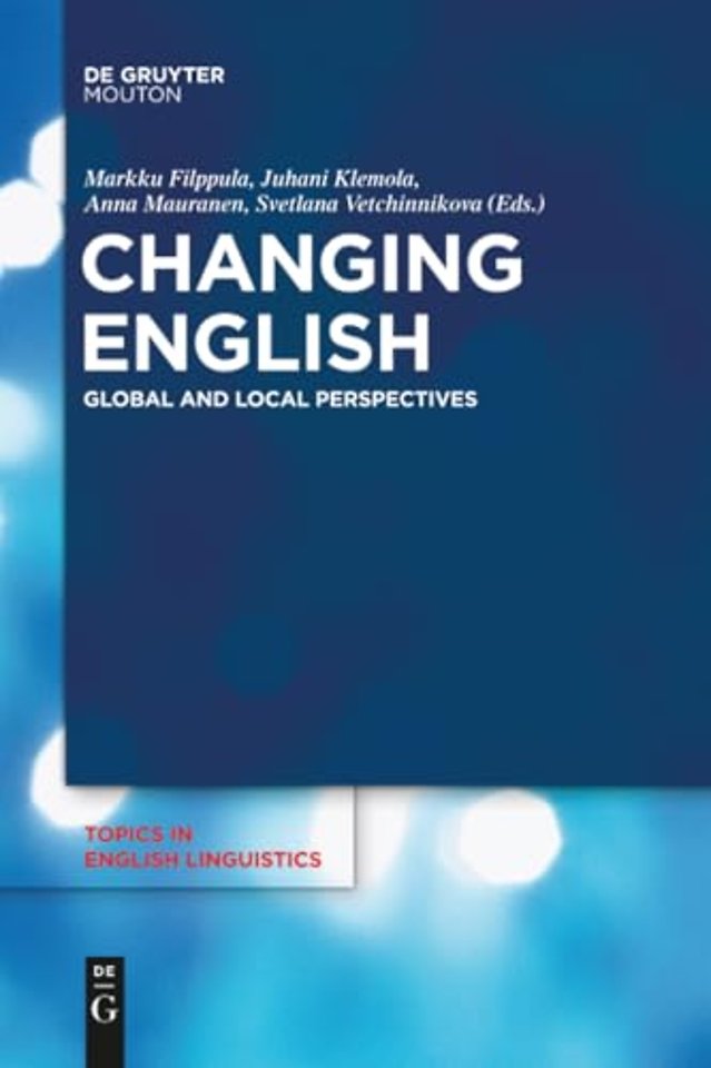 Changing English – Global and Local Perspectives