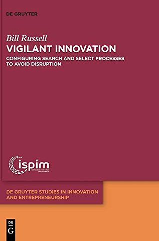 Vigilant Innovation – Configuring search and select processes to avoid disruption