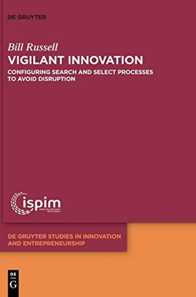 Vigilant Innovation – Configuring search and select processes to avoid disruption