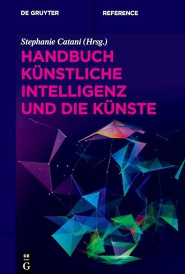 Handbuch Kunstliche Intelligenz und die Kunste