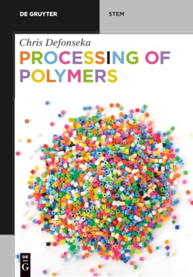 Processing of Polymers