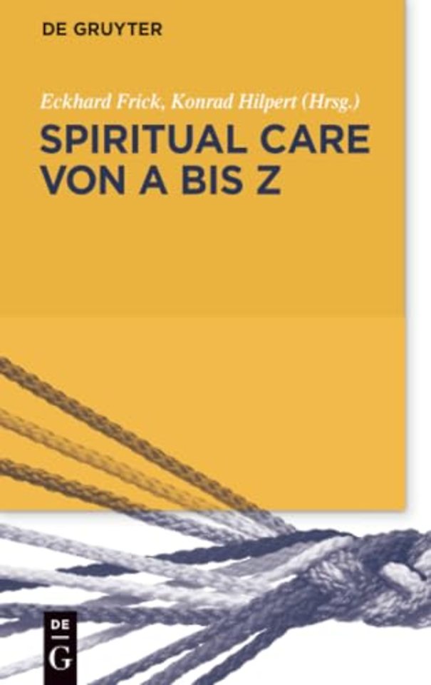 Spiritual Care von A bis Z