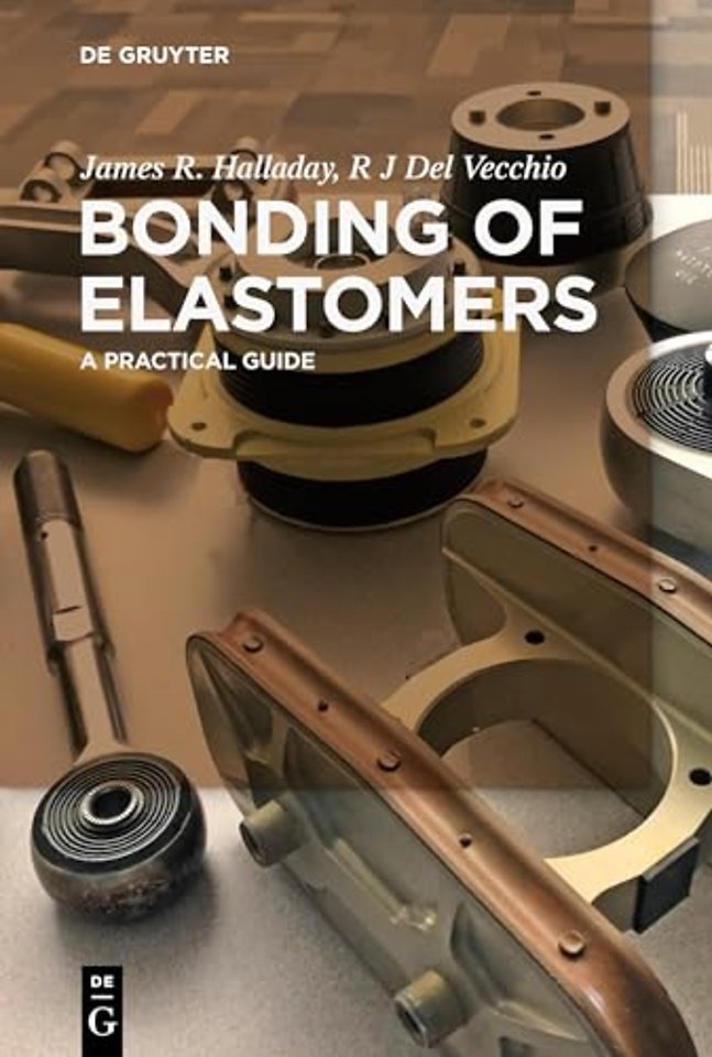Bonding of Elastomers – A Practical Guide