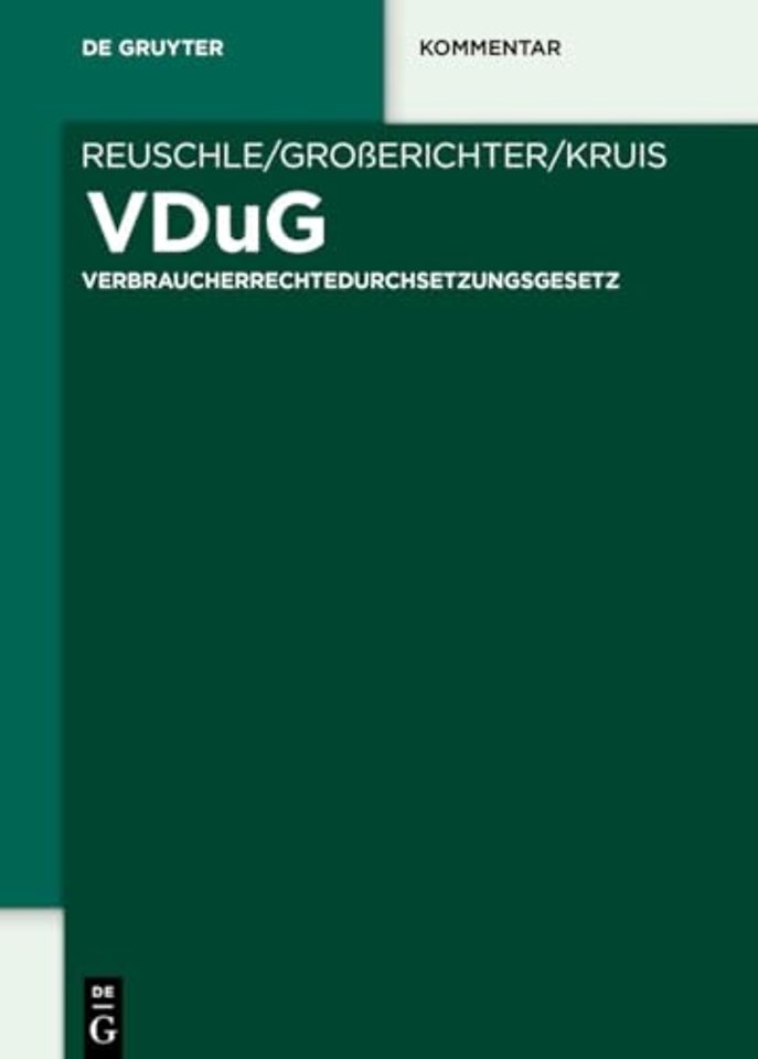 VDuG – Verbraucherrechtedurchsetzungsgesetz