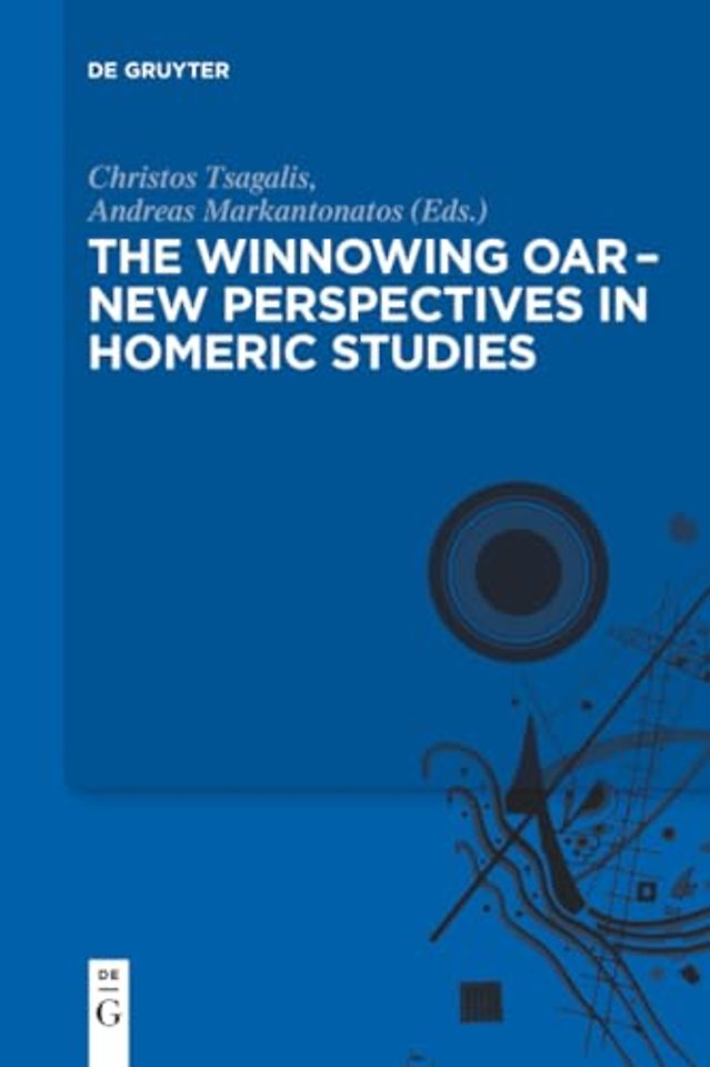 The winnowing oar – New Perspectives in Homeric Studies