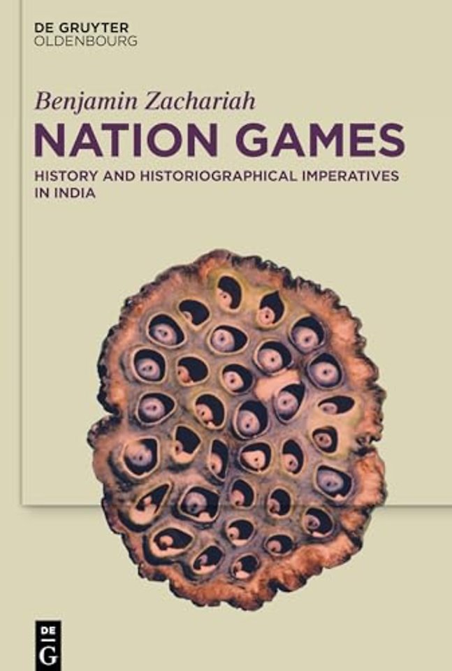 Nation Games – History and Historiographical Imperatives in India