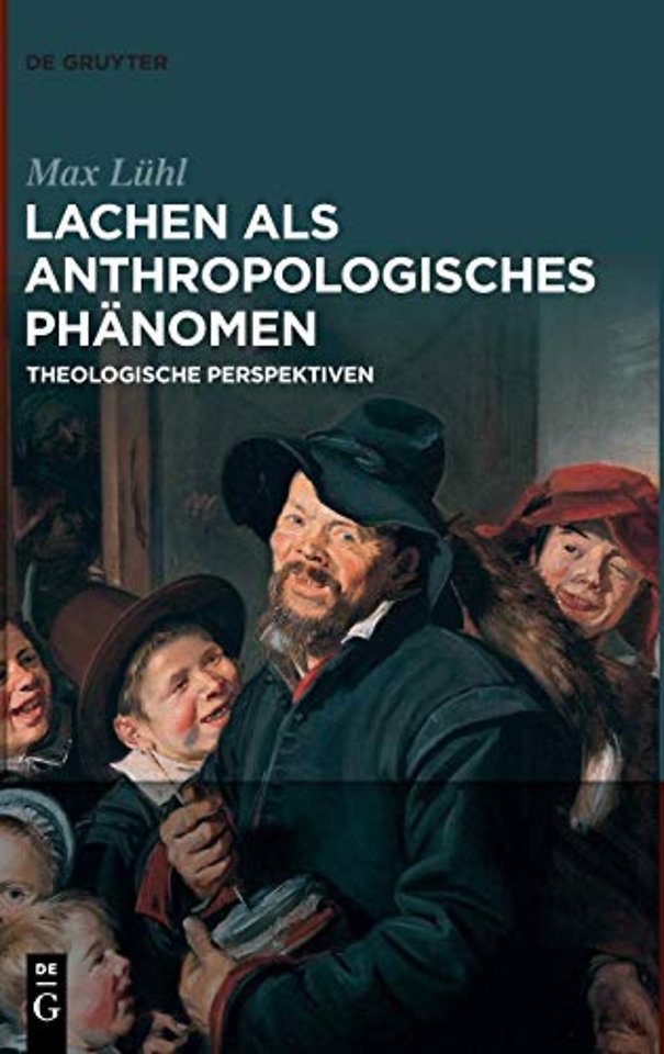 Lachen als anthropologisches Phänomen – Theologische Perspektiven