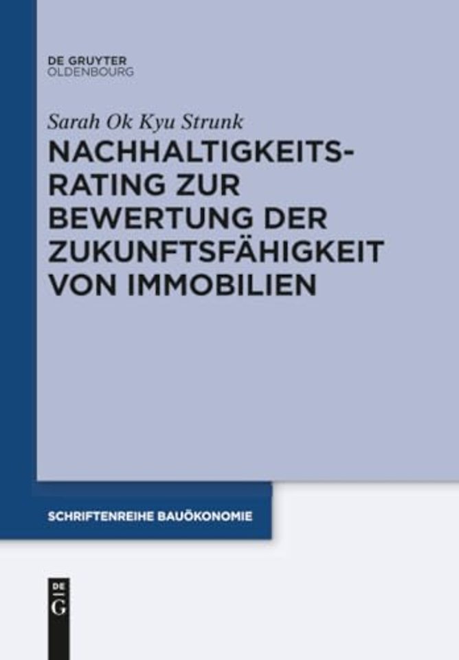 Nachhaltigkeitsrating zur Bewertung der Zukunftsfähigkeit von Immobilien