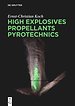 High Explosives, Propellants, Pyrotechnics