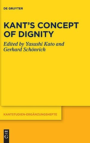 Kant’s Concept of Dignity