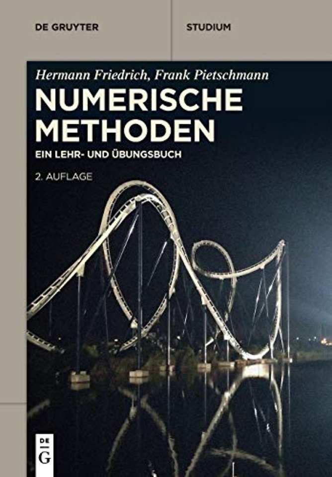 Numerische Methoden – Ein Lehr– und Übungsbuch
