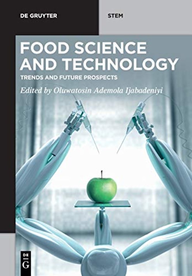 Food Science and Technology – Trends and Future Prospects