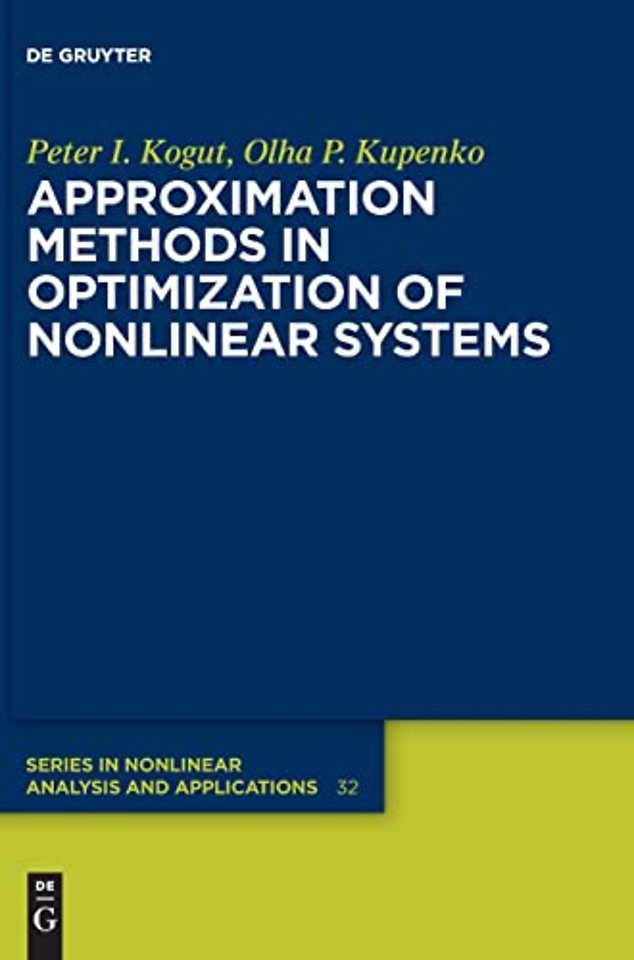 Approximation Methods in Optimization of Nonlinear Systems