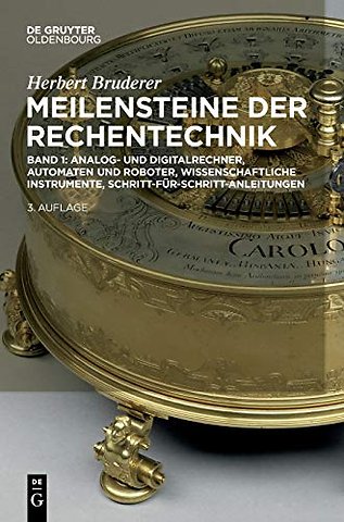Analog– und Digitalrechner, Automaten und Roboter, wissenschaftliche Instrumente, Schritt–für–Schritt–Anleitungen