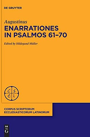 Enarrationes in Psalmos 61–70