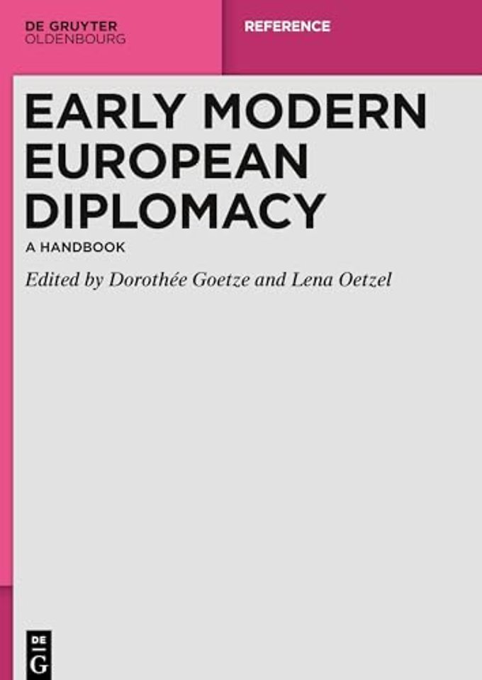 Early Modern European Diplomacy