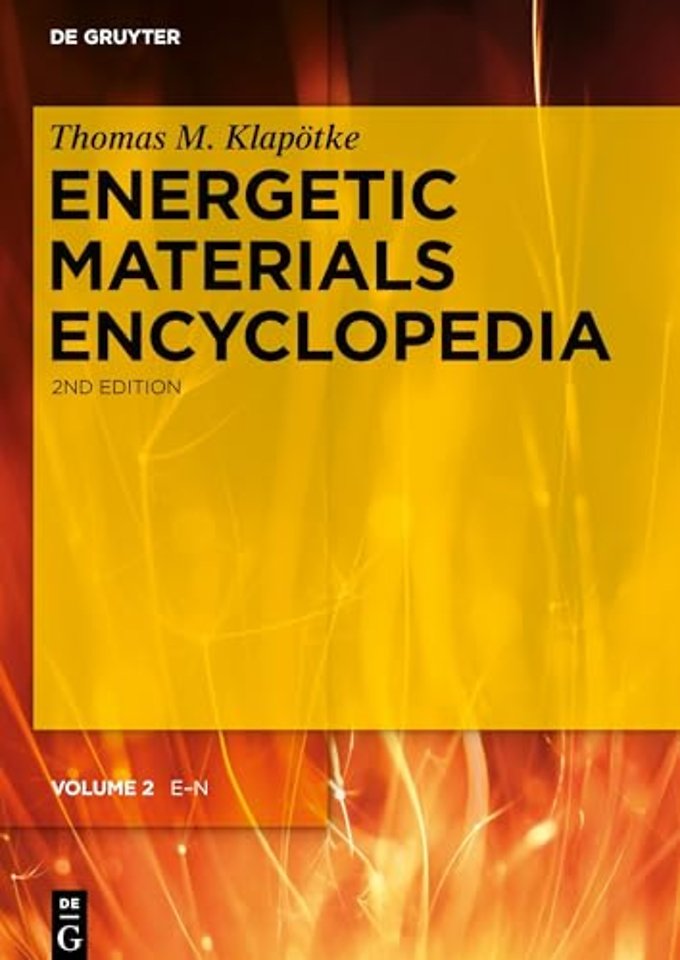 Energetic Materials Encyclopedia Volume 2 E - N