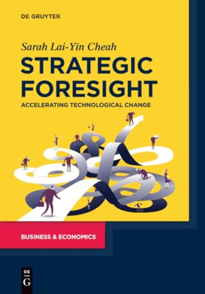 Strategic Foresight – Accelerating Technological Change
